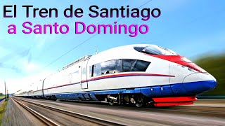 El Tren de Santiago a Santo Domingo República Dominicana [upl. by Ludmilla]