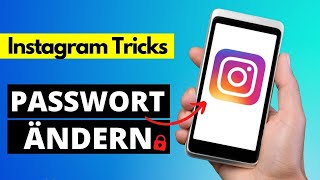 Instagram Passwort ändern  Anleitung ✅ [upl. by Kent]