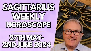 Sagittarius Horoscope  Weekly Astrology  from 27th May to 2nd June 2024 [upl. by Coral]