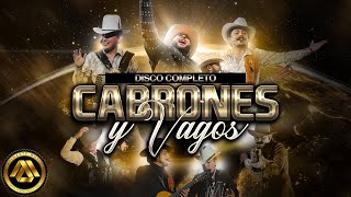 El Fantasma Los Dos Carnales  Cabrones y Vagos Disco Completo [upl. by Nyrrek729]