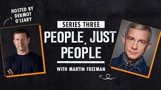 Martin Freeman chats to Dermot OLeary  People Just People  an Audible Original Podcast [upl. by Ailadi]