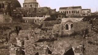 Jerusalem A rare video  Old original photographs of the Holy Land from 1853 and up [upl. by Ilsa]