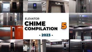 Elevator Chime Compilation 5  2023 [upl. by Ivanna]