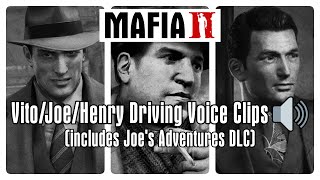 Mafia II  VitoJoeHenry Driving Voice Clips Includes Joes Adventures DLC [upl. by Verla303]