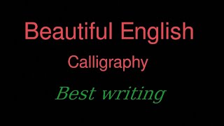 Beautiful English calligraphy [upl. by Adnyl]