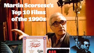 Martin Scorseses Top 10 Films of the 1990s [upl. by Ullund607]