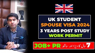 UK Student Visa 2024 Updates  UK Student Visa with Spouse  3 Years PSW amp Job [upl. by Niarb]