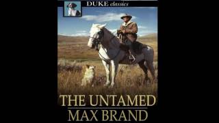 Western Audio Books  The Untamed [upl. by Craddock18]