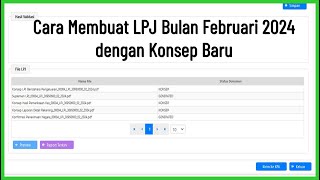 Cara Membuat LPJ Bulan Februari 2024 di Sakti dengan Konsep Baru [upl. by Ashton941]