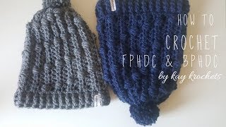 How to crochet FPHDC amp BPHDC [upl. by Ileyan595]