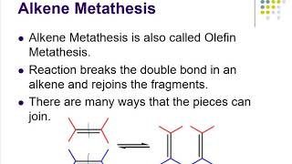 CHM 252 Organometallics Metathesis and Grubbs Leading to a Mix of Alkenes and Alkynes Part 15 [upl. by Valoniah]