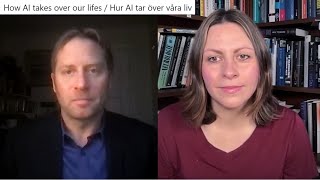 How AI takes over our lifes  Hur AI tar över våra liv  Meia ChitaTegmark and Per Shapiro [upl. by Nauqat784]