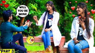 Proposing Prank On Cute Doctor Part 3  BY AJAHSAN [upl. by Kirat]