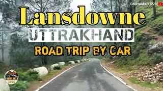 Lansdowne Monsoon RoadTrip🌧️😮 2024 Lansdowne Uttarakhand  Visit Lansdowne uttarakhand bijnor [upl. by Eniluqaj646]