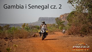 Gambia i Senegal PrzezSwiat eu  Motocyklowa wyprawa po Afryce Zachodniej 2020 Część 2 [upl. by Alcina682]