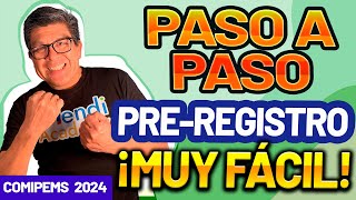 PASO A PASO del PREREGISTRO MUY FÁCIL  COMIPEMS 2024 [upl. by Eylhsa]