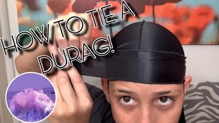 How to tie a durag first tutorial [upl. by Airetas]