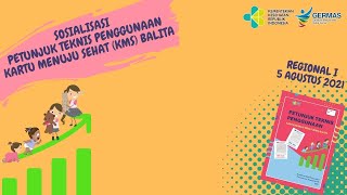 Sosialisasi Petunjuk Teknis Penggunaan KMS Balita [upl. by Kym]