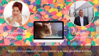 Horoskop Feng Shui na dziewiąty miesiąc lunarny w roku wodnego Królika [upl. by Sabino]