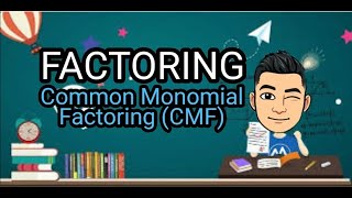 Common Monomial Factoring Made EASY  Taglish version [upl. by Nylhtak212]