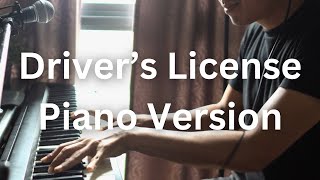 Drivers License  Solo Piano Cover [upl. by Binetta406]