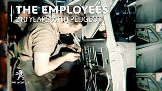 210 Jahre PEUGEOT  Die Angestellten bei PEUGEOT [upl. by Rezzani634]