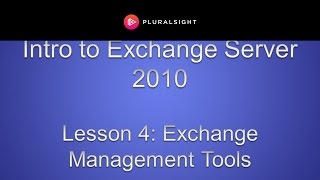 Exchange Management Tools EMC and EMS [upl. by Ssew]