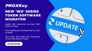 ProxKey  New WD Series Middlware Update for generating new DSC [upl. by Ainsley]