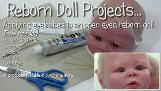 Applying eyelashes to open eyes  Reborn Doll Tutorial [upl. by Etireugram]