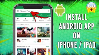 How to Install Android Apps on iPhone No Jailbreak [upl. by Ferrick909]