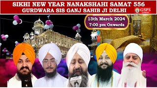 Gurdwara Sis Ganj Sahib Delhi LIVE  Sikh New Year Nanakshahi Samat 556 Di Khushi Vich [upl. by Notkcorb]