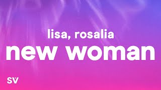 LISA  NEW WOMAN Lyrics ft Rosalía [upl. by Cissy]