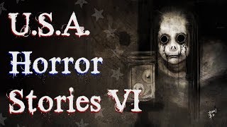 5 Scary TRUE USA Horror Stories Pennsylvania Louisiana West Virginia Hawaii Rhode Island Vol6 [upl. by Mairhpe]