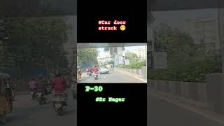 Car Door Struck 😳 హైదరాబాద్ automobile auto funny car vlog newcar telugu newcarmodels co [upl. by Dayir]