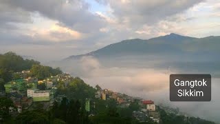 Early Morning in Gangtok Sikkim 😊 [upl. by Germann72]