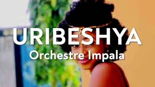 Uribeshya  Orchestre Impala  Karahanyuze Nyarwanda [upl. by Anina2]