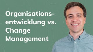 Organisationsentwicklung VS Change Management [upl. by Ddal]