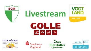 Livestream der SG GrünWeiß Mehltheuer eV [upl. by Oravla99]