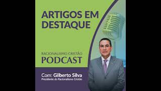 Como os princípios racionalistas cristãos podem ser abraçados por pessoas de qualquer crença ou [upl. by Yarod]