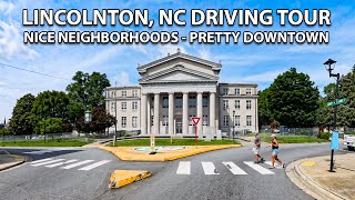 Lincolnton NC Driving Tour 2024  Downtown and Nearby Neighborhoods [upl. by Pancho]