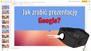 Jak zrobić prezentację w Google [upl. by Yle]