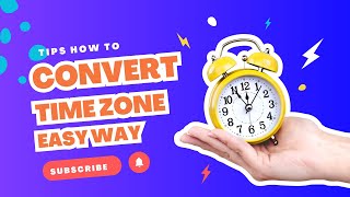 Easily Convert Time Zones The Ultimate Time Zone Converter Guide Time Zone Converter Savvy Time [upl. by Osswald]