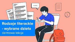 Kurs EGZAMIN ÓSMOKLASISTY z JĘZYKA POLSKIEGO Rodzaje literackie  wybrane dzieła ▶strefakursowpl◀ [upl. by Swithin420]