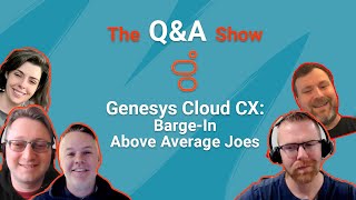 The Genesys Cloud QampA Show  Ep 51 [upl. by Sheline]