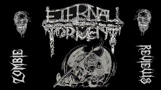 ETERNAL TORMENT Usa Downfall of human existence Ep  Review Death metal old school 90s [upl. by Karalee636]