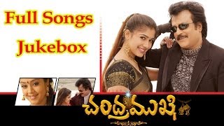 Chandramukhi Telugu Movie Full Songs  jukebox  RajinikanthNayantara [upl. by Chadbourne725]