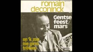 Gentse Feestmars  Romain Deconinck orgineel vers [upl. by Theone]