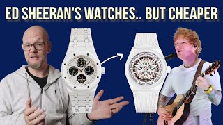 Amazing alternatives to Ed Sheerans watches [upl. by Kizzee]