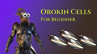 Orokin Cell Farming for Beginners  Warframe [upl. by Nawaj]