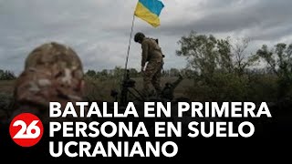 GUERRA RUSIAUCRANIA  Así se vive la batalla en primera persona en suelo ucraniano [upl. by Skardol]